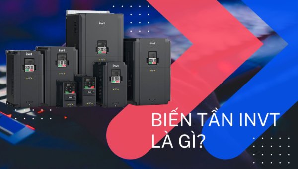 Biến tần INVT là gì? Giải pháp tối ưu cho công nghiệp hiện đại